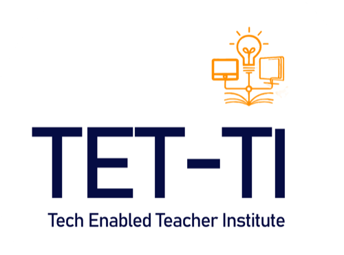 TET-TI — Tech Enabled Teacher Institute
